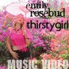 Emily Rosebud World – DreamOrganics.com
